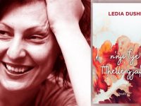 S’dihet çka asht e ujit! Poezi nga Ledia Dushi